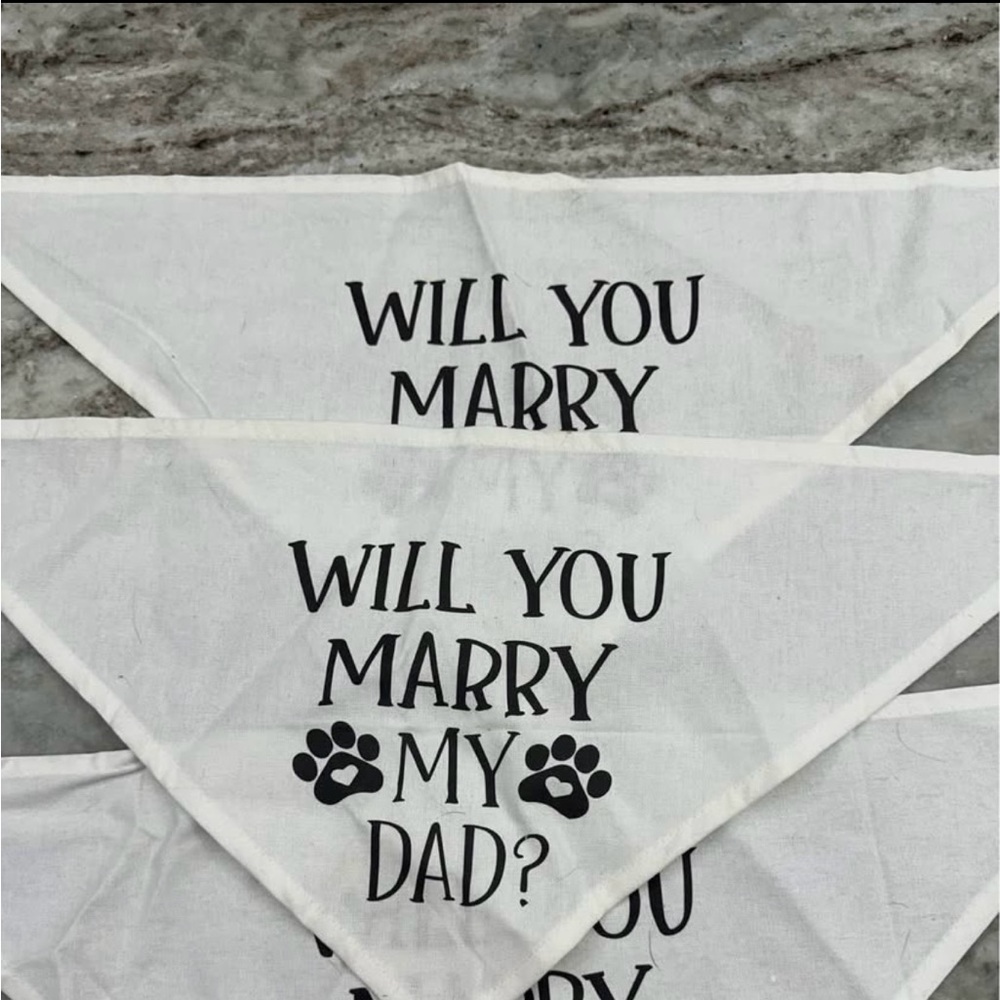 White Dog Bandana “will you marry my dad”